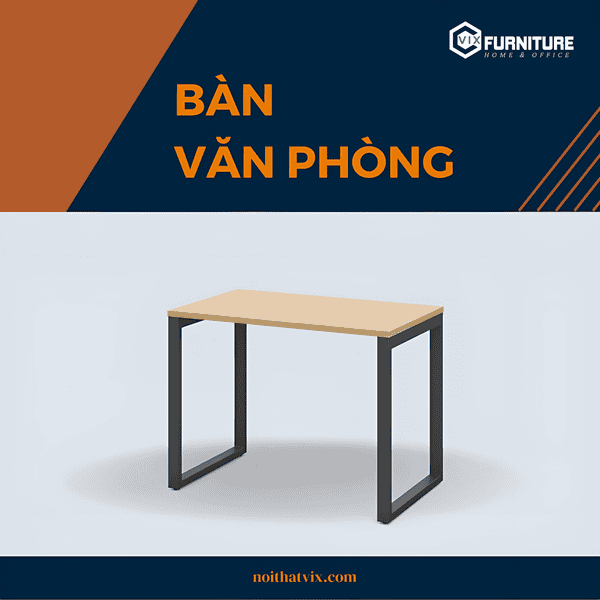 Bàn làm việc Hình Chữ Nhật VixClearD005- bàn ghế văn phòng tại Long An